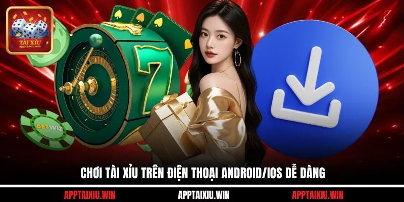 Cách Tải Tài Xỉu Trên Điện Thoại Android/iOS Cơ Bản Nhất 3 Chơi tài xỉu trên điện thoại Android/iOS dễ dàng