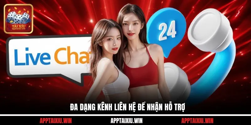 Thông Tin Liên Hệ 2 Đa dạng kênh liên hệ để nhận hỗ trợ