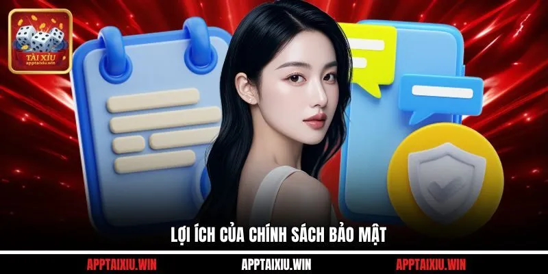 Chính Sách Bảo Mật 1 Lợi ích của chính sách bảo mật